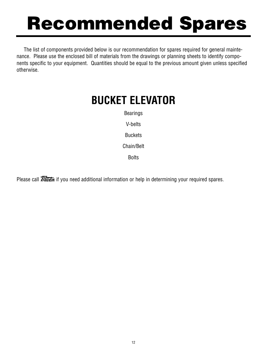 Recommended spares, Bucket elevator | Martin Sprocket & Gear Bucket Elevator Safety User Manual | Page 16 / 18