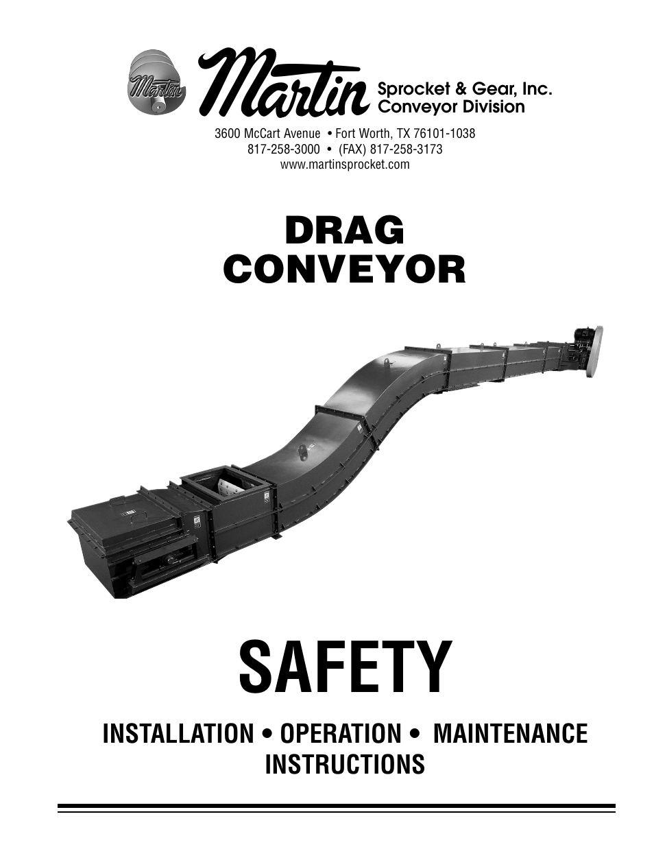 Martin Sprocket & Gear Drag Conveyor Safety User Manual | 15 pages