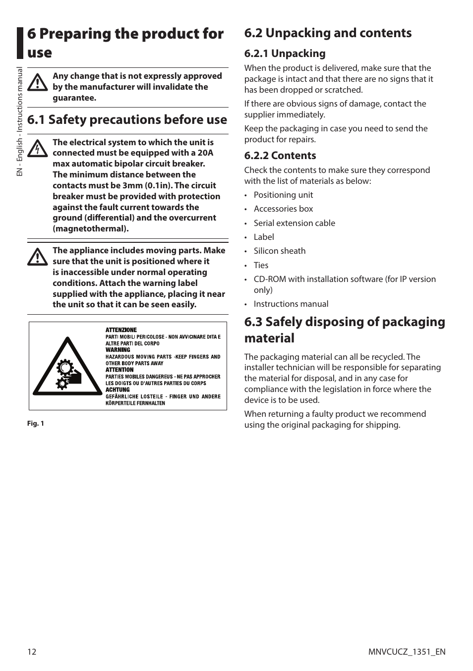 6 preparing the product for use, 1 safety precautions before use, 2 unpacking and contents | 1 unpacking, 2 contents, 3 safely disposing of packaging material, 1 unpacking 6.2.2 contents | Videotec ULISSE COMPACT User Manual | Page 12 / 82