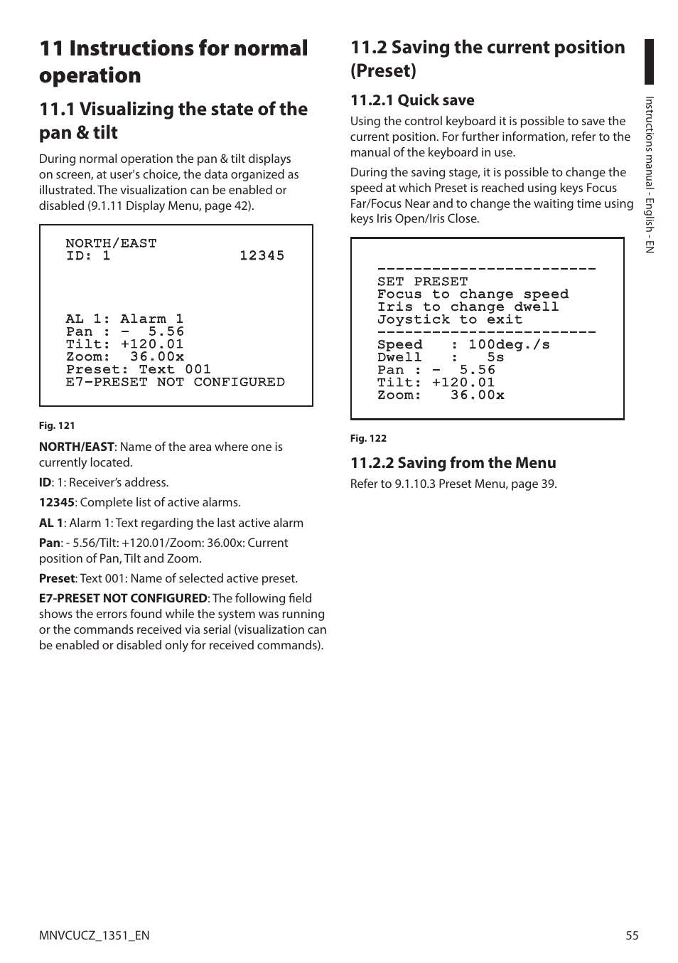 11 instructions for normal operation, 1 visualizing the state of the pan & tilt, 2 saving the current position (preset) | 1 quick save, 2 saving from the menu, 1 quick save 11.2.2 saving from the menu | Videotec ULISSE COMPACT User Manual | Page 55 / 82