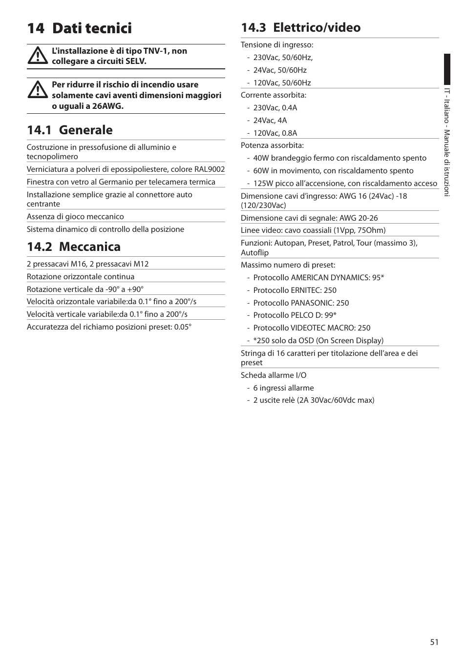 14 dati tecnici, 1 generale, 2 meccanica | 3 elettrico/video, 1 generale 14.2 meccanica 14.3 elettrico/video | Videotec ULISSE COMPACT THERMAL User Manual | Page 119 / 268
