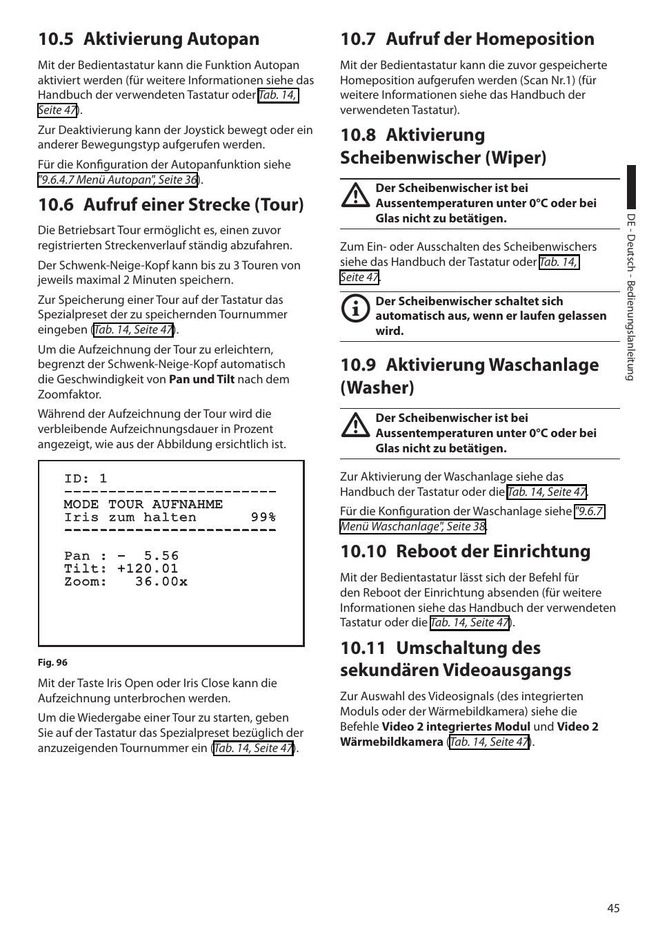 5 aktivierung autopan, 6 aufruf einer strecke (tour), 7 aufruf der homeposition | 8 aktivierung scheibenwischer (wiper), 9 aktivierung waschanlage (washer), 10 reboot der einrichtung, 11 umschaltung des sekundären videoausgangs | Videotec ULISSE COMPACT THERMAL User Manual | Page 245 / 268