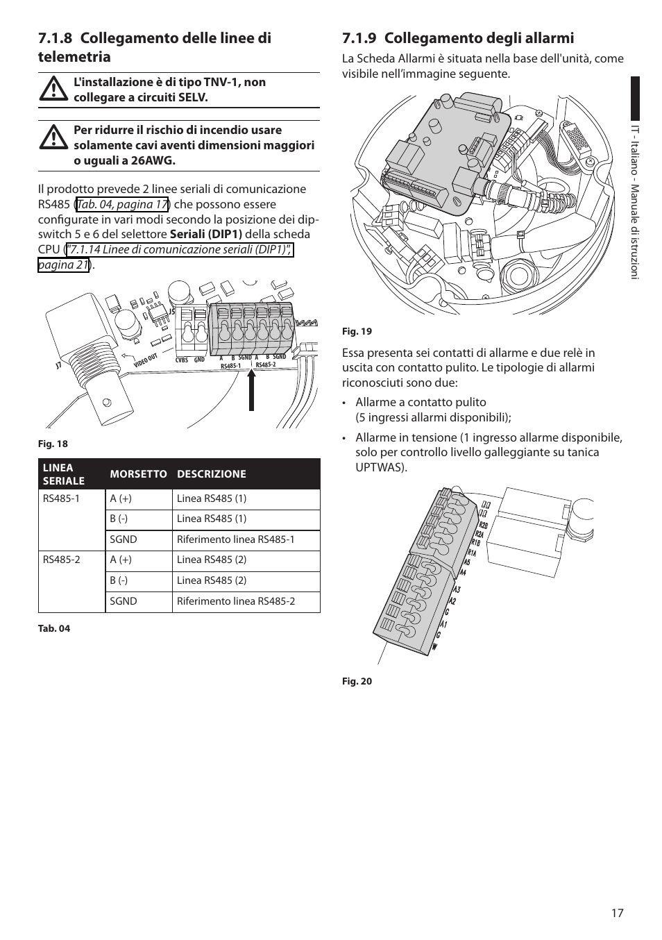 8 collegamento delle linee di telemetria, 9 collegamento degli allarmi | Videotec ULISSE COMPACT THERMAL User Manual | Page 85 / 268