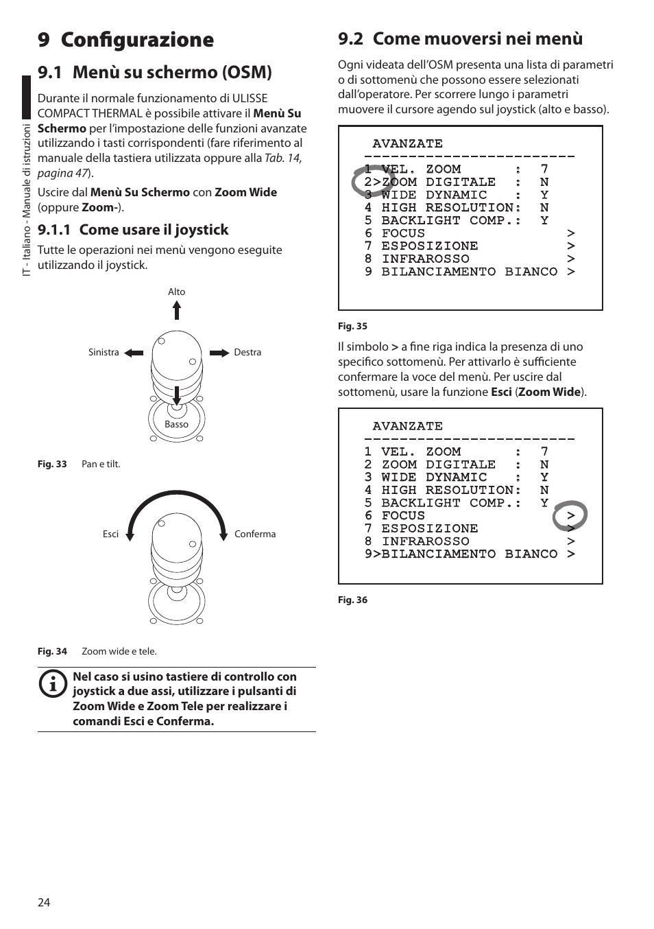 9 configurazione, 1 menù su schermo (osm), 1 come usare il joystick | 2 come muoversi nei menù | Videotec ULISSE COMPACT THERMAL User Manual | Page 92 / 268