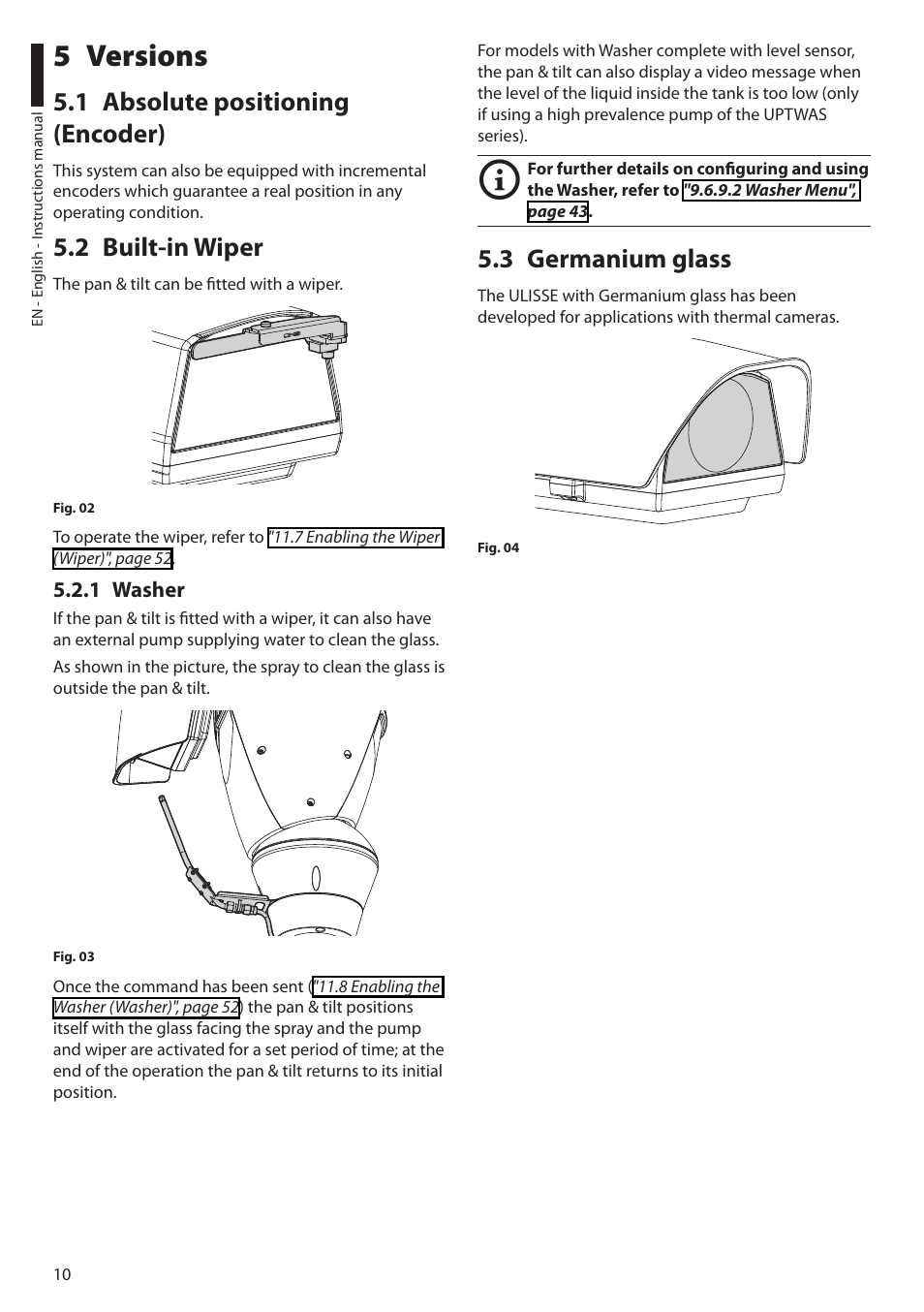 5 versions, 1 absolute positioning (encoder), 2 built-in wiper | 1 washer, 3 germanium glass | Videotec ULISSE User Manual | Page 12 / 276