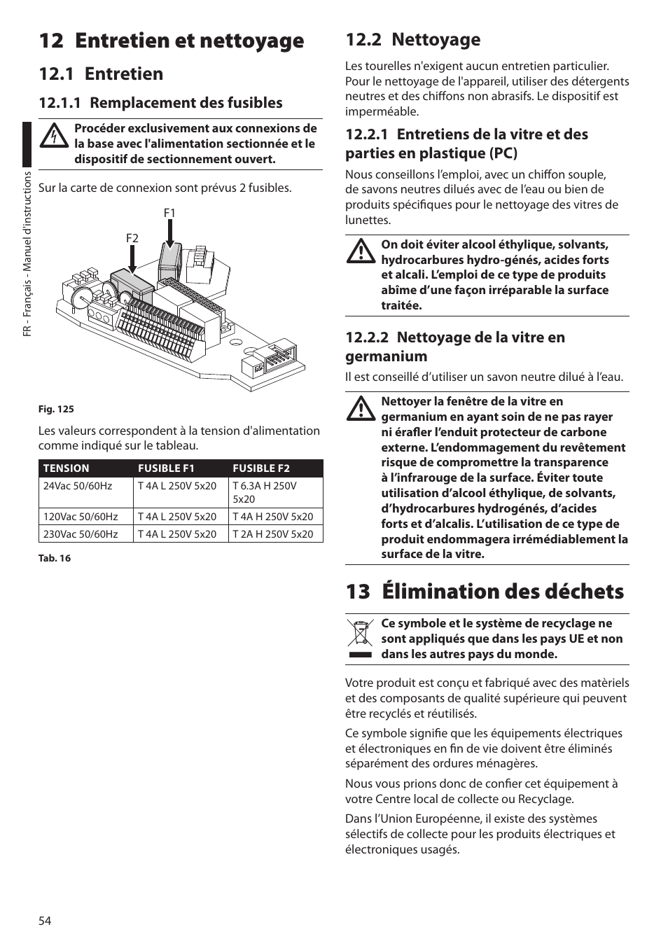 12 entretien et nettoyage, 1 entretien, 1 remplacement des fusibles | 2 nettoyage, 2 nettoyage de la vitre en germanium, 13 élimination des déchets | Videotec ULISSE User Manual | Page 192 / 276