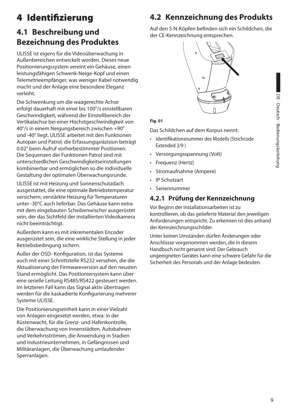 4 identifizierung, 1 beschreibung und bezeichnung des produktes, 2 kennzeichnung des produkts | 1 prüfung der kennzeichnung | Videotec ULISSE User Manual | Page 215 / 276