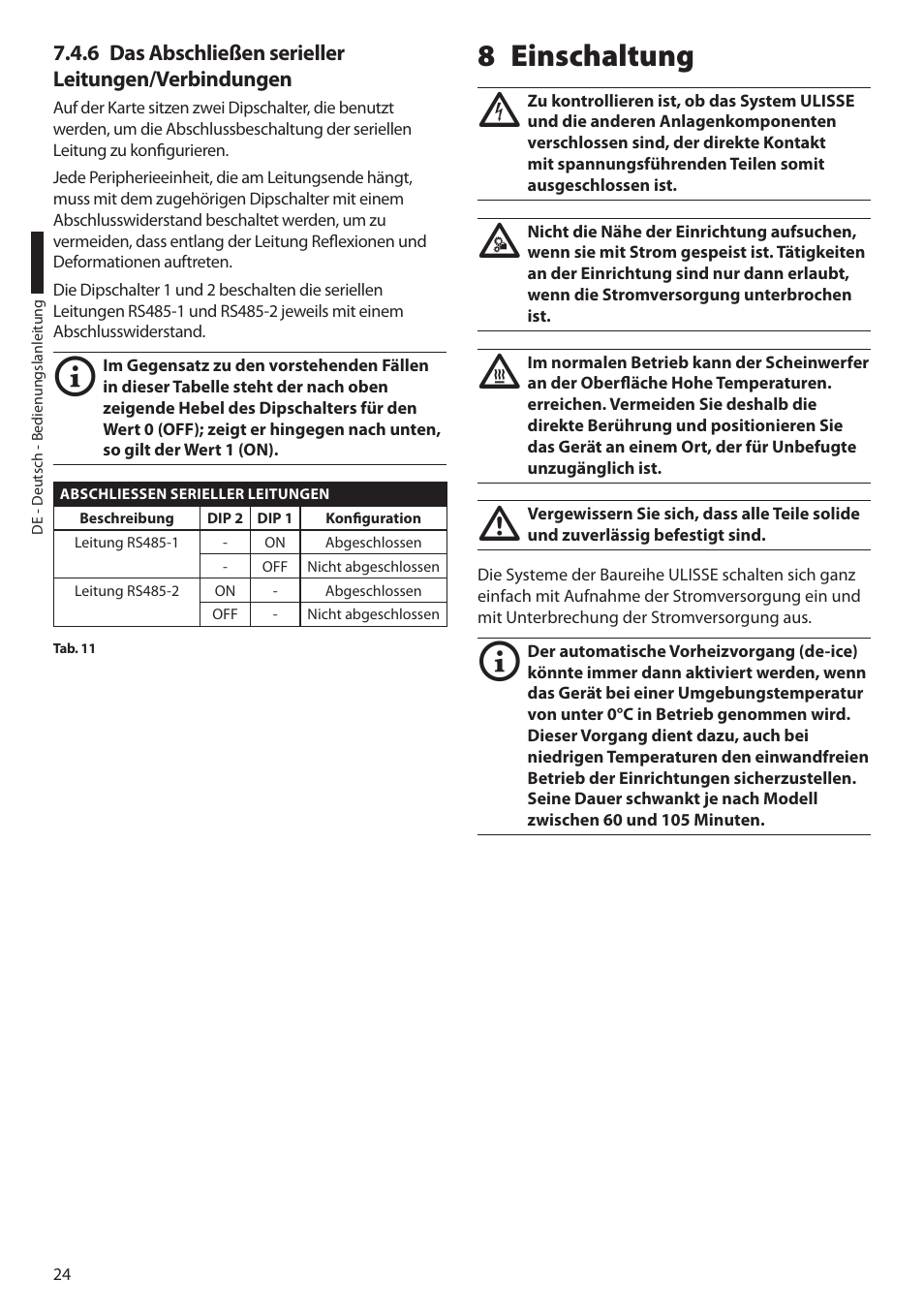 6 das abschließen serieller leitungen/verbindungen, 8 einschaltung | Videotec ULISSE User Manual | Page 230 / 276