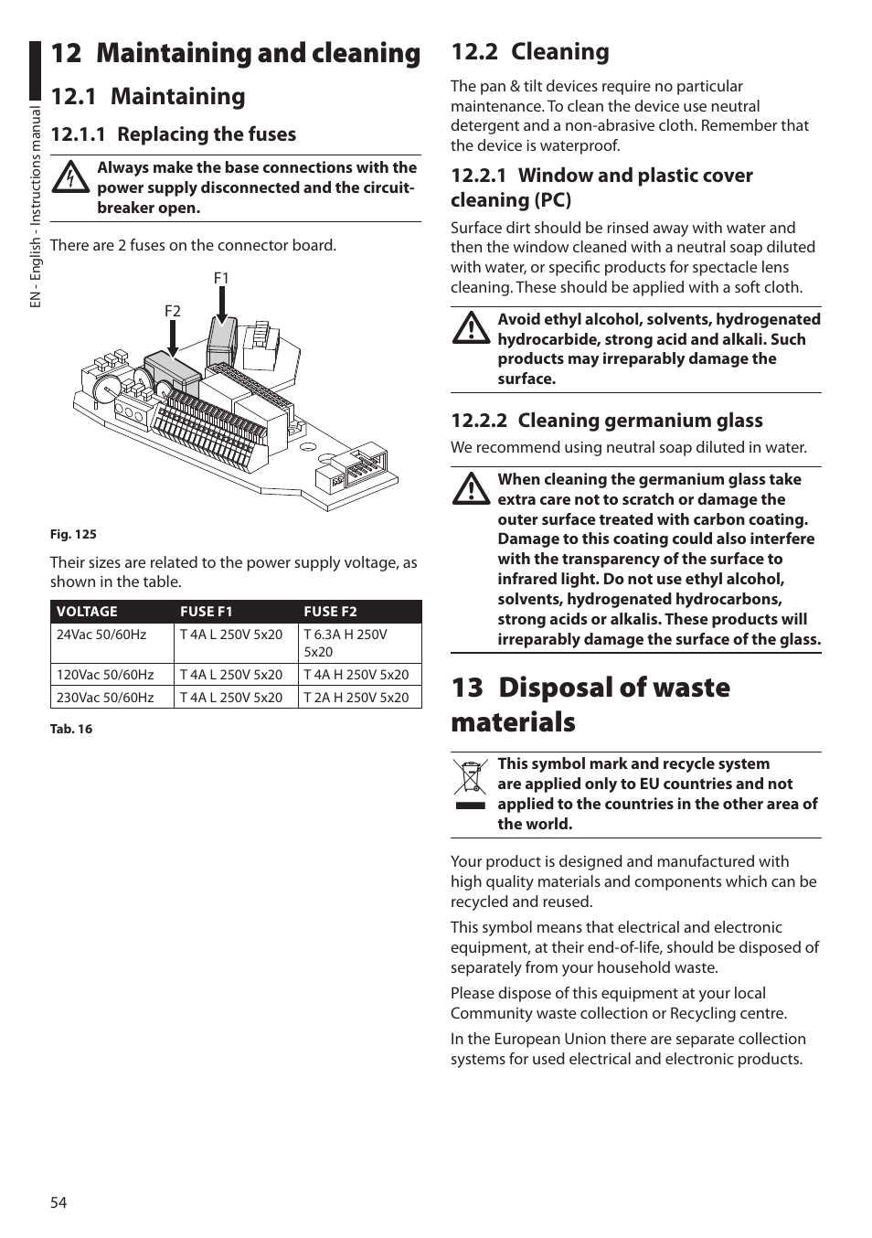 12 maintaining and cleaning, 1 maintaining, 1 replacing the fuses | 2 cleaning, 1 window and plastic cover cleaning (pc), 2 cleaning germanium glass, 13 disposal of waste materials | Videotec ULISSE User Manual | Page 56 / 276