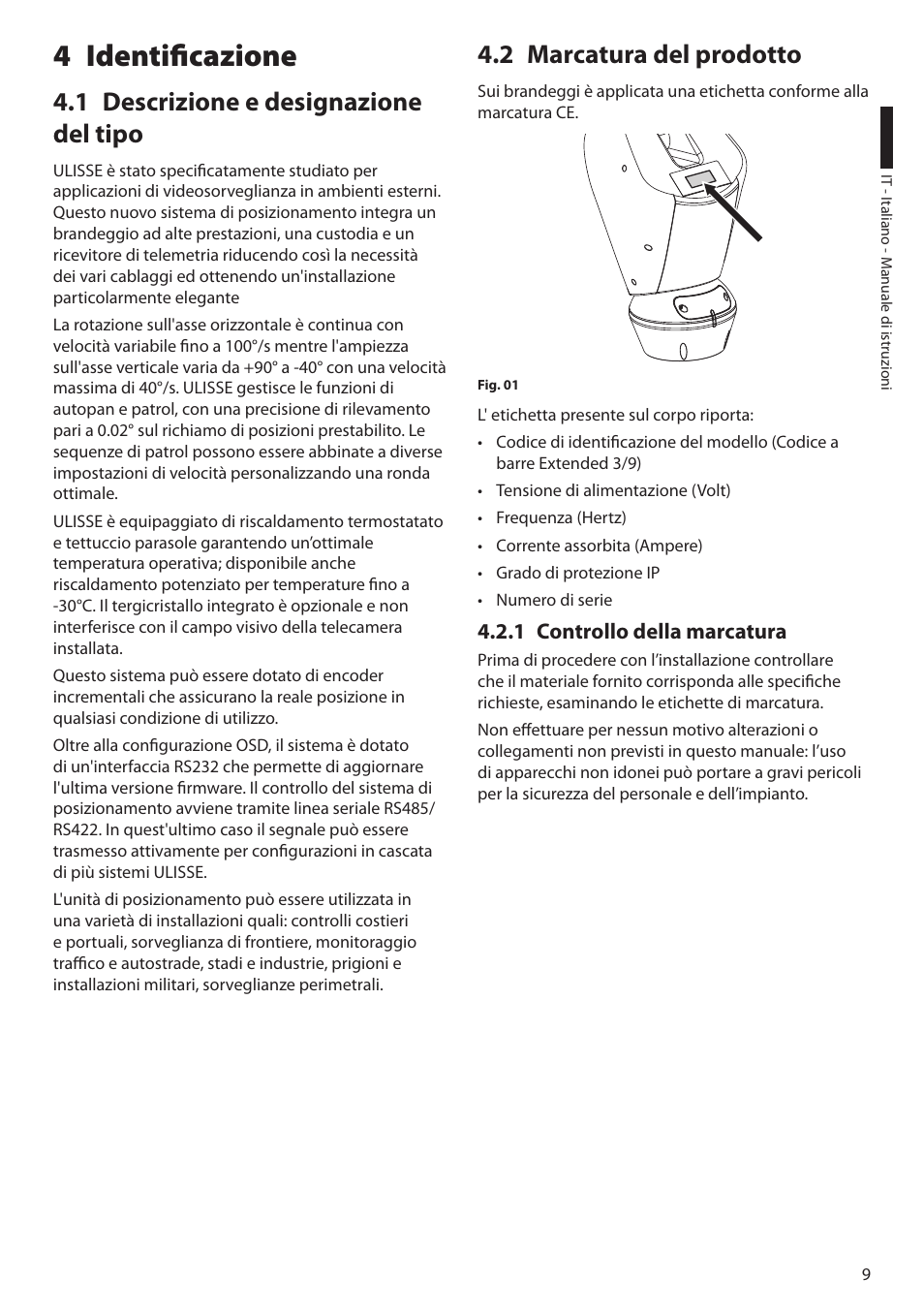 4 identificazione, 1 descrizione e designazione del tipo, 2 marcatura del prodotto | 1 controllo della marcatura | Videotec ULISSE User Manual | Page 79 / 276