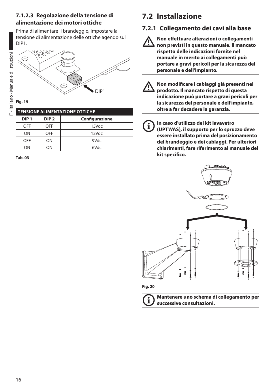 2 installazione, 1 collegamento dei cavi alla base | Videotec ULISSE User Manual | Page 86 / 276