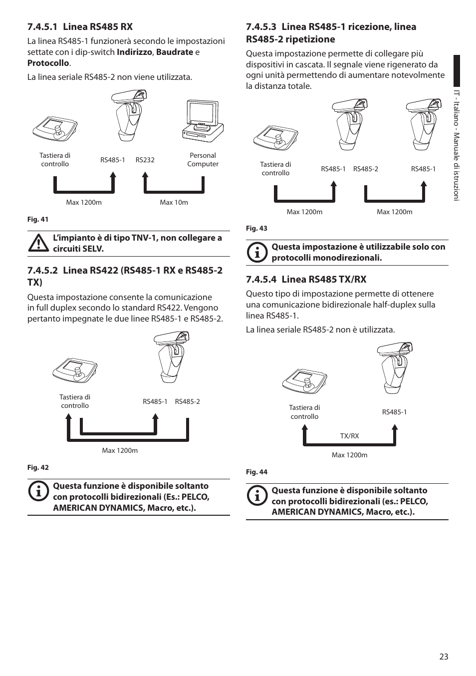 1 linea rs485 rx, 2 linea rs422 (rs485-1 rx e rs485-2 tx), 4 linea rs485 tx/rx | D rs422 ( "7.4.5.2, Linea rs422 (rs485-1 rx e rs485-2 tx), Ni unità ( "7.4.5.3 linea rs485-1 ricezione, Rs485-1 ( "7.4.5.4 linea rs485 tx/rx | Videotec ULISSE User Manual | Page 93 / 276