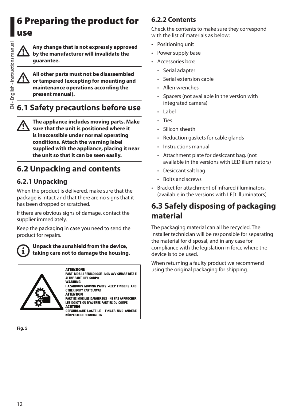 6 preparing the product for use, 1 safety precautions before use, 2 unpacking and contents | 1 unpacking, 2 contents, 3 safely disposing of packaging material, 1 unpacking 6.2.2 contents | Videotec ULISSE NETCAM User Manual | Page 14 / 204
