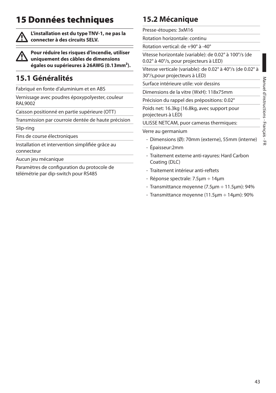 15 données techniques, 1 généralités, 2 mécanique | 1 généralités 15.2 mécanique | Videotec ULISSE NETCAM User Manual | Page 145 / 204