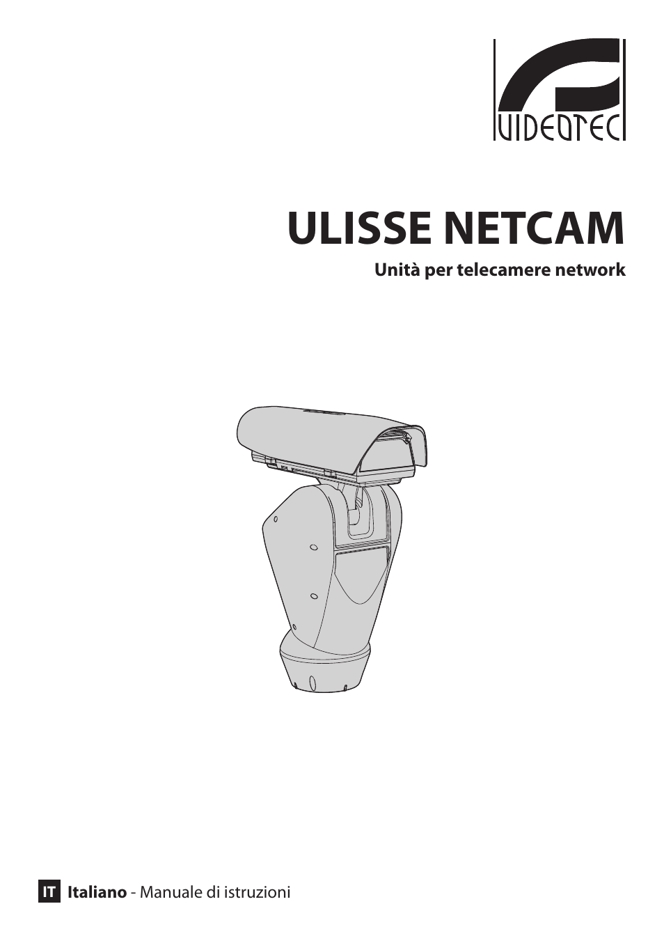 Italiano, Ulisse netcam | Videotec ULISSE NETCAM User Manual | Page 53 / 204