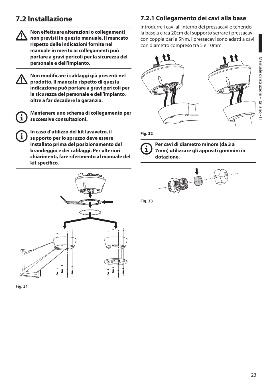 2 installazione, 1 collegamento dei cavi alla base | Videotec ULISSE NETCAM User Manual | Page 75 / 204