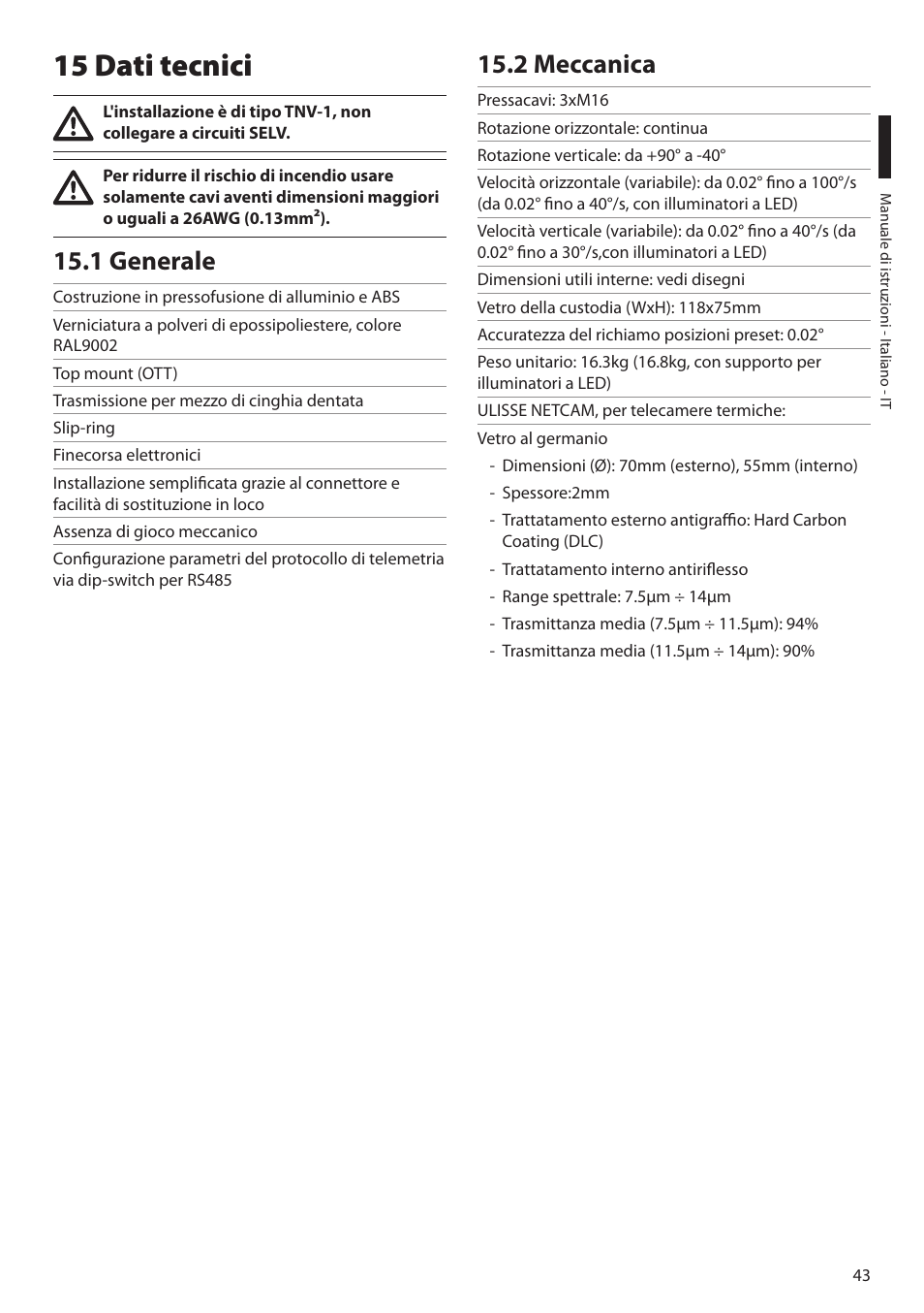 15 dati tecnici, 1 generale, 2 meccanica | 1 generale 15.2 meccanica | Videotec ULISSE NETCAM User Manual | Page 95 / 204