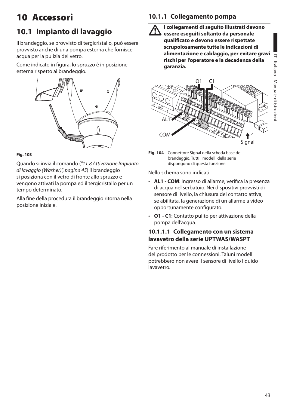 10 accessori, 1 impianto di lavaggio, 1 collegamento pompa | Videotec ULISSE PLUS User Manual | Page 103 / 236