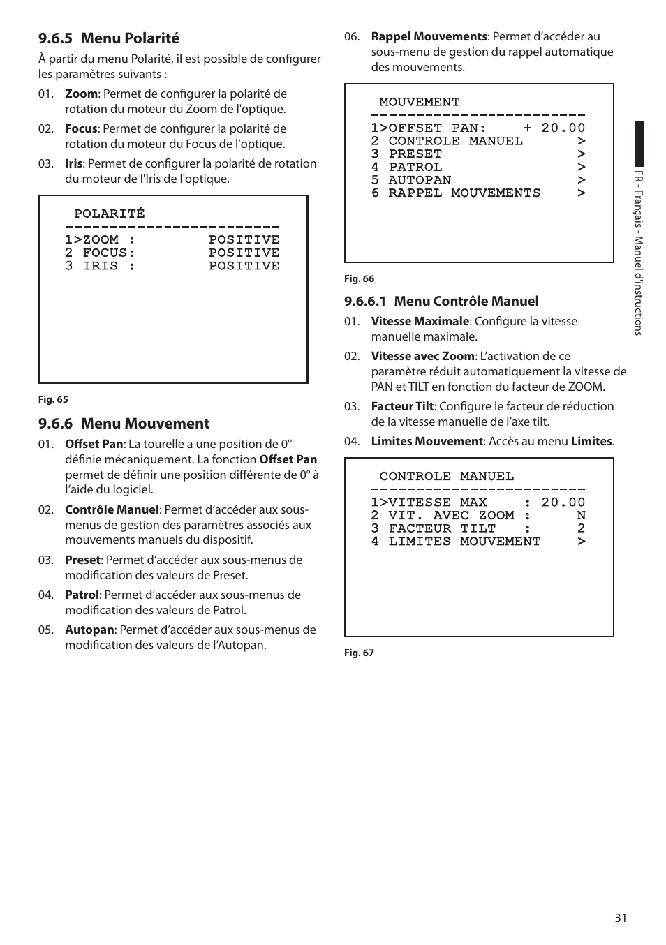 5 menu polarité, 6 menu mouvement, 1 menu contrôle manuel | 5 menu polarité 9.6.6 menu mouvement | Videotec ULISSE PLUS User Manual | Page 149 / 236