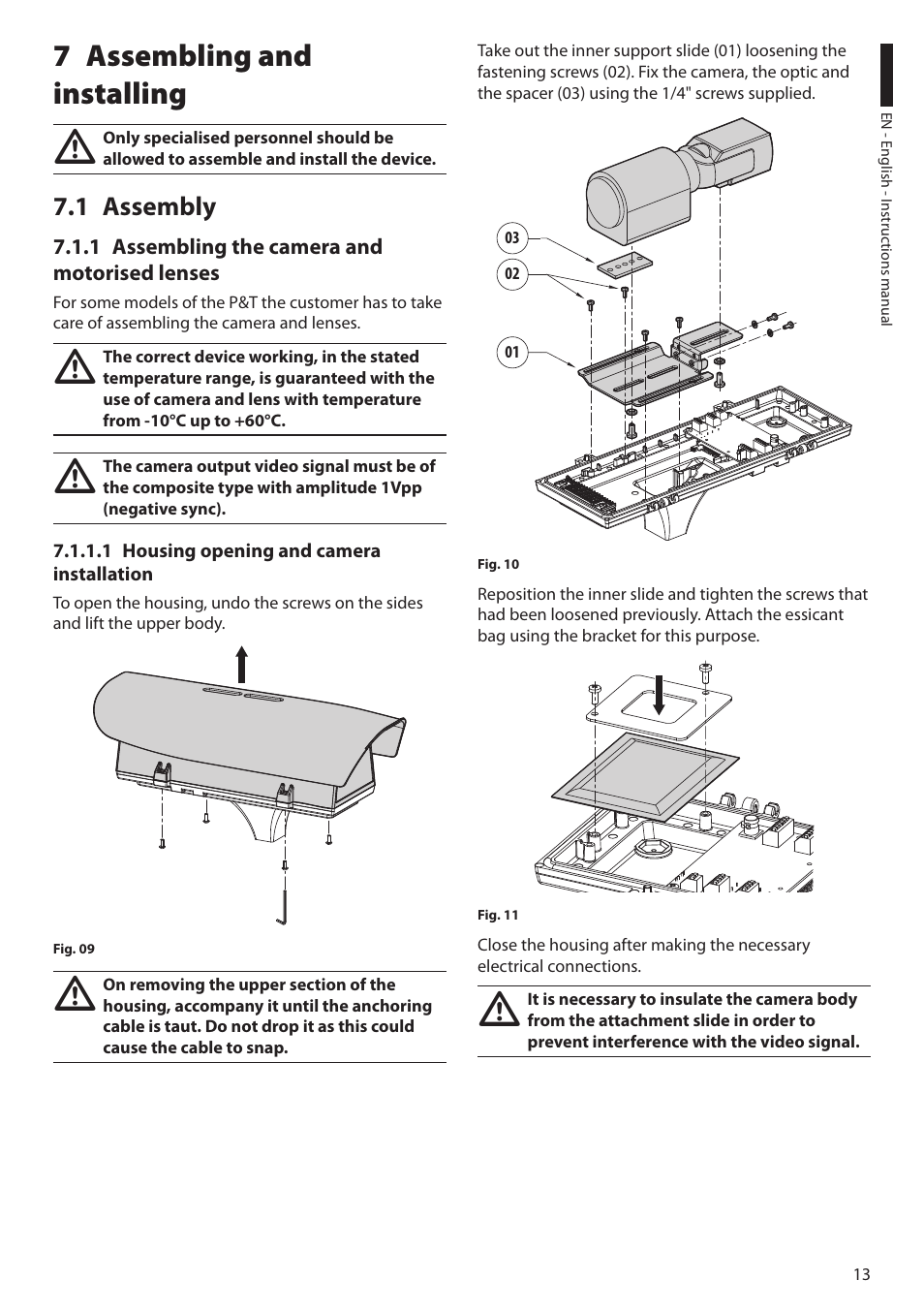 7 assembling and installing, 1 assembly, 1 assembling the camera and motorised lenses | 1 housing opening and camera installation | Videotec ULISSE PLUS User Manual | Page 15 / 236