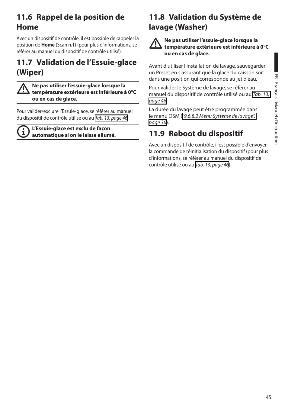 6 rappel de la position de home, 7 validation de l’essuie-glace (wiper), 8 validation du système de lavage (washer) | 9 reboot du dispositif | Videotec ULISSE PLUS User Manual | Page 163 / 236