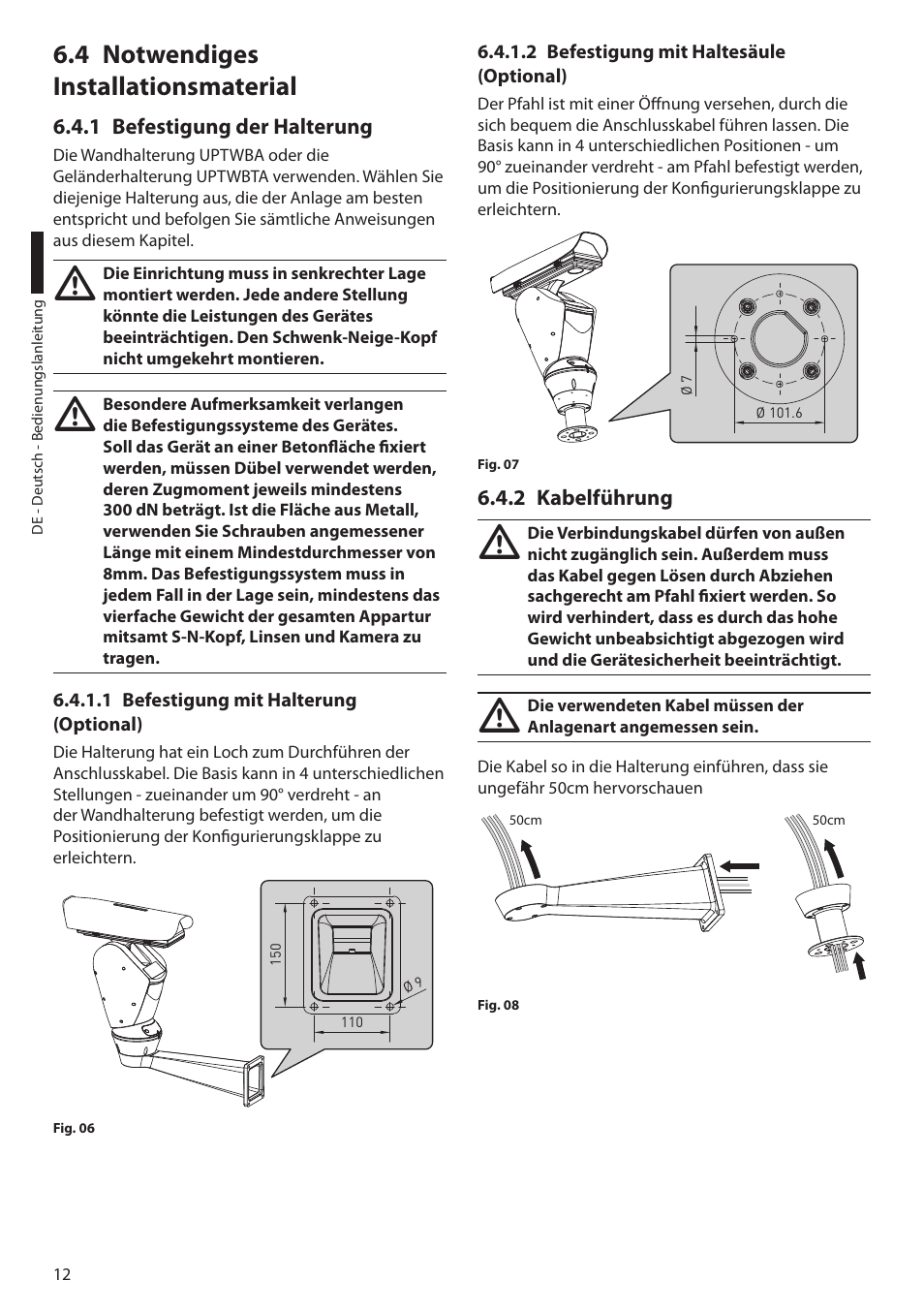 4 notwendiges installationsmaterial, 1 befestigung der halterung, 1 befestigung mit halterung (optional) | 2 befestigung mit haltesäule (optional), 2 kabelführung | Videotec ULISSE PLUS User Manual | Page 188 / 236