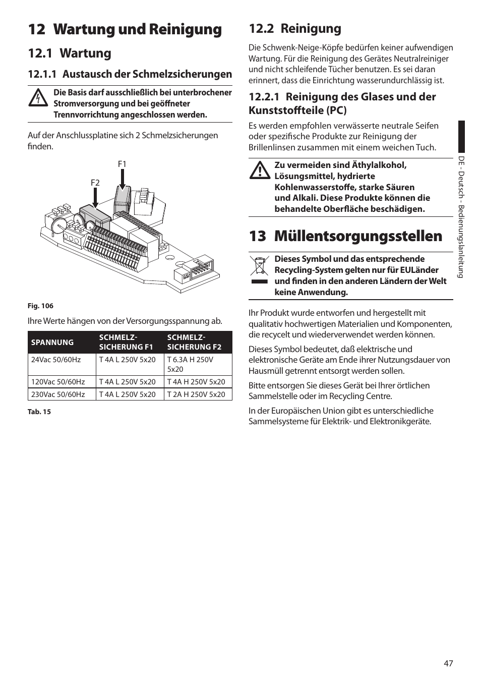 12 wartung und reinigung, 1 wartung, 1 austausch der schmelzsicherungen | 2 reinigung, 13 müllentsorgungsstellen | Videotec ULISSE PLUS User Manual | Page 223 / 236