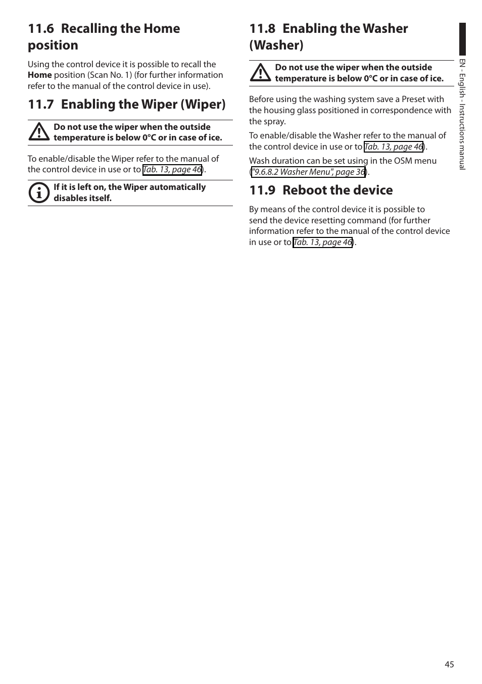 6 recalling the home position, 7 enabling the wiper (wiper), 8 enabling the washer (washer) | 9 reboot the device | Videotec ULISSE PLUS User Manual | Page 47 / 236