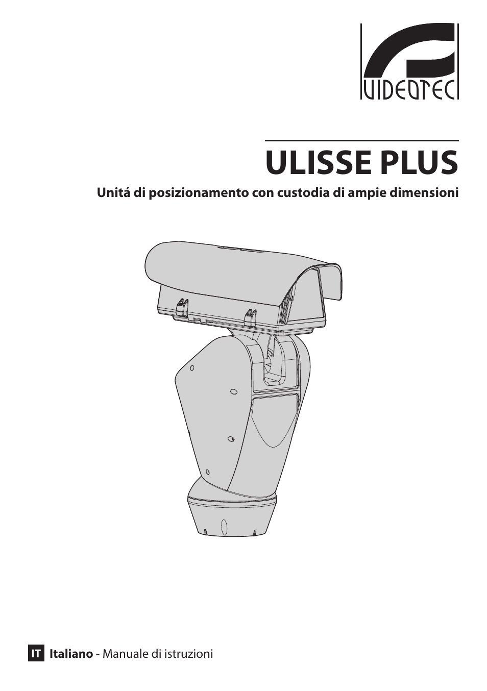 Italiano, Ulisse plus | Videotec ULISSE PLUS User Manual | Page 61 / 236