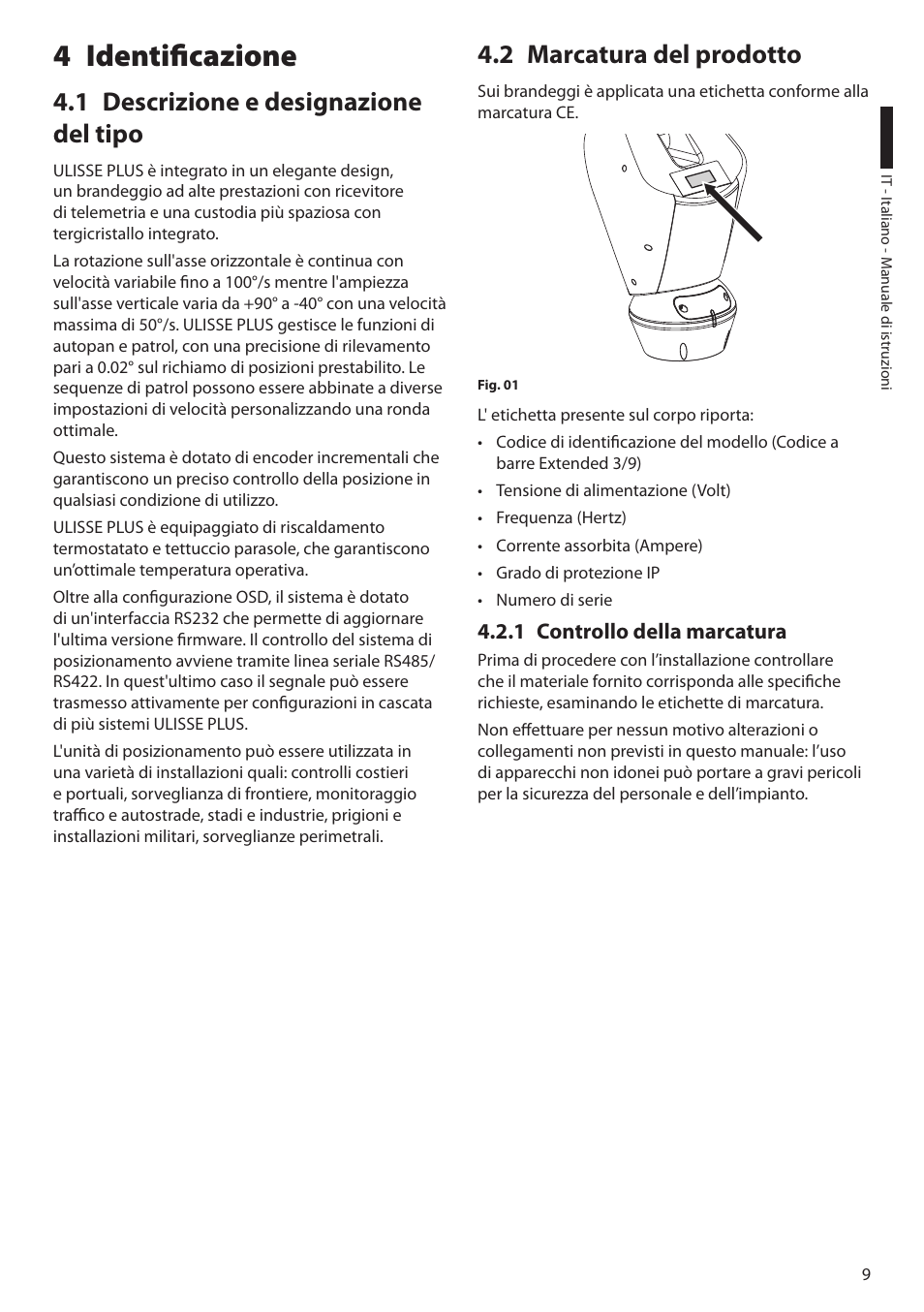 4 identificazione, 1 descrizione e designazione del tipo, 2 marcatura del prodotto | 1 controllo della marcatura | Videotec ULISSE PLUS User Manual | Page 69 / 236
