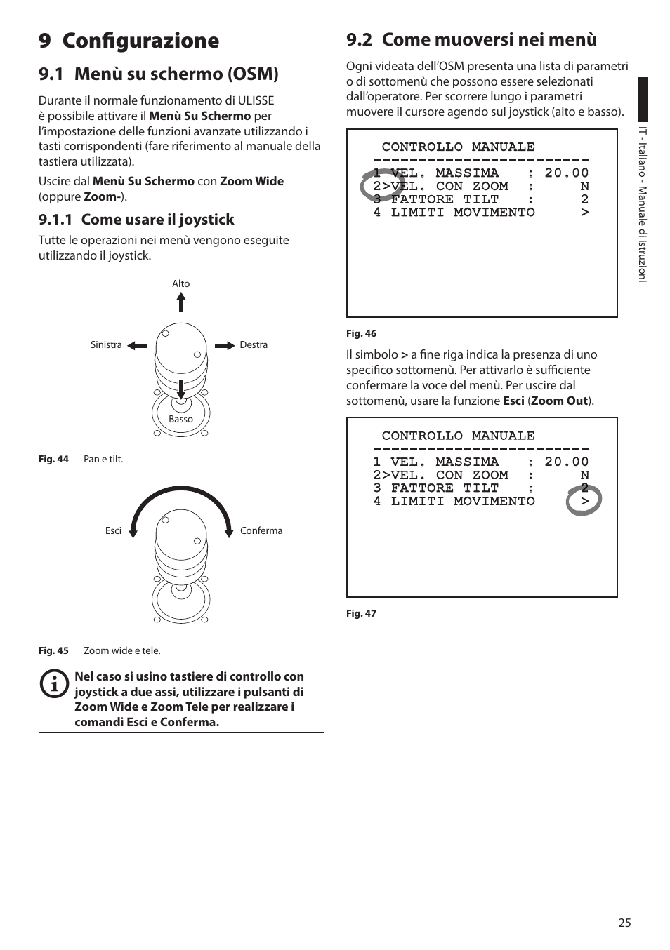 9 configurazione, 1 menù su schermo (osm), 1 come usare il joystick | 2 come muoversi nei menù | Videotec ULISSE PLUS User Manual | Page 85 / 236