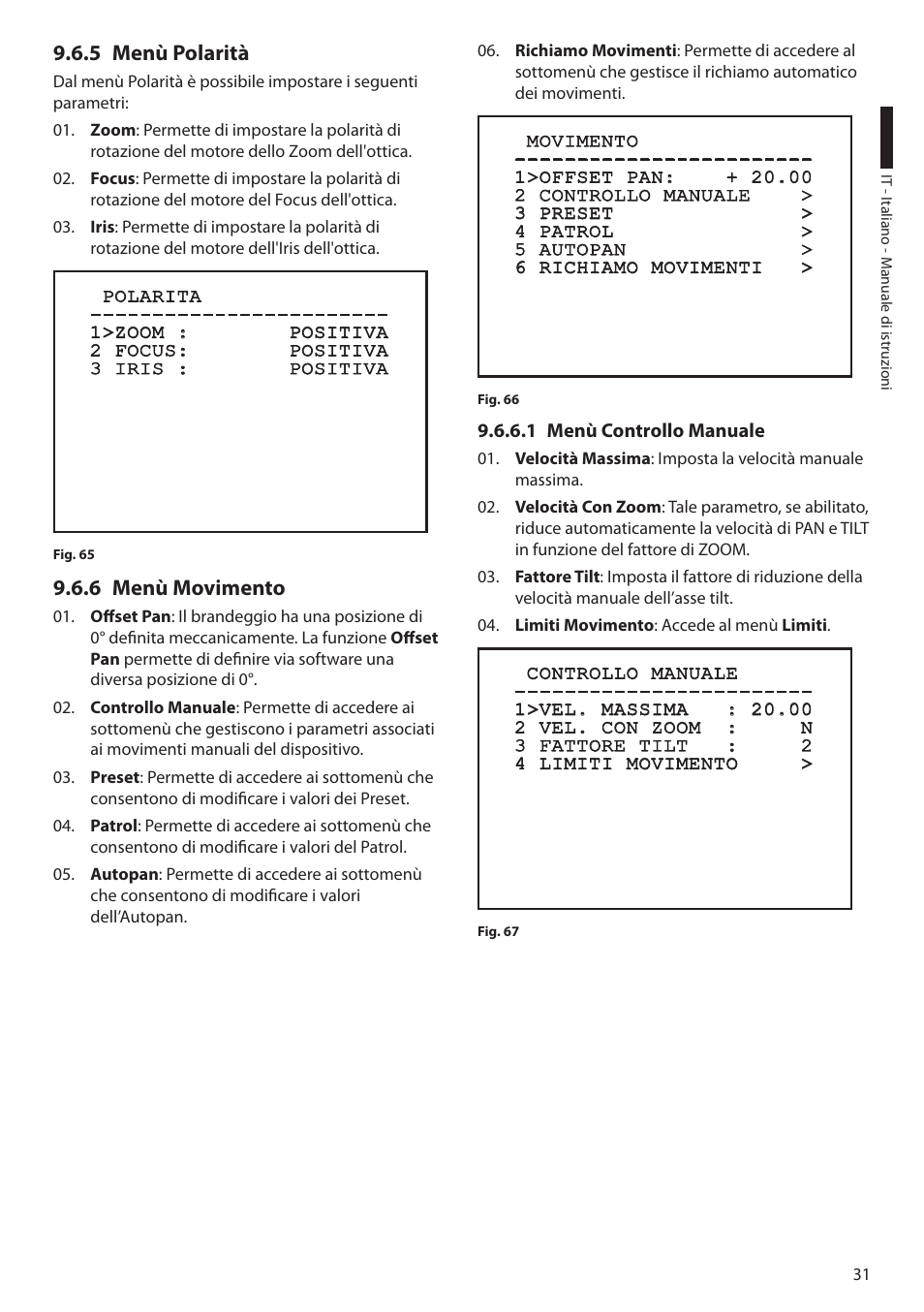 5 menù polarità, 6 menù movimento, 1 menù controllo manuale | 5 menù polarità 9.6.6 menù movimento | Videotec ULISSE PLUS User Manual | Page 91 / 236