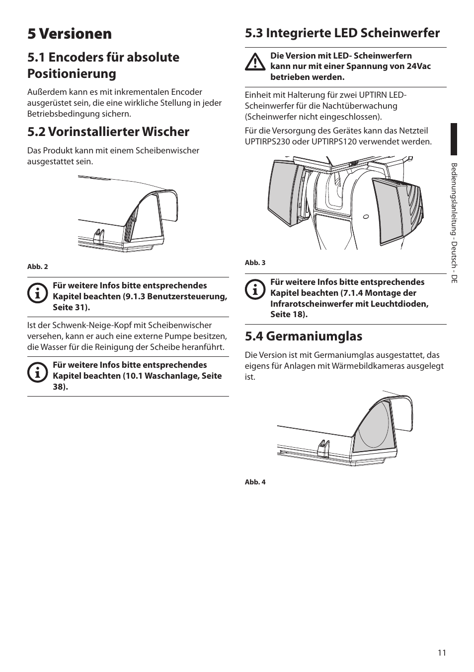 5 versionen, 1 encoders für absolute positionierung, 2 vorinstallierter wischer | 3 integrierte led scheinwerfer, 4 germaniumglas | Videotec ULISSE PLUS NETCAM User Manual | Page 157 / 196