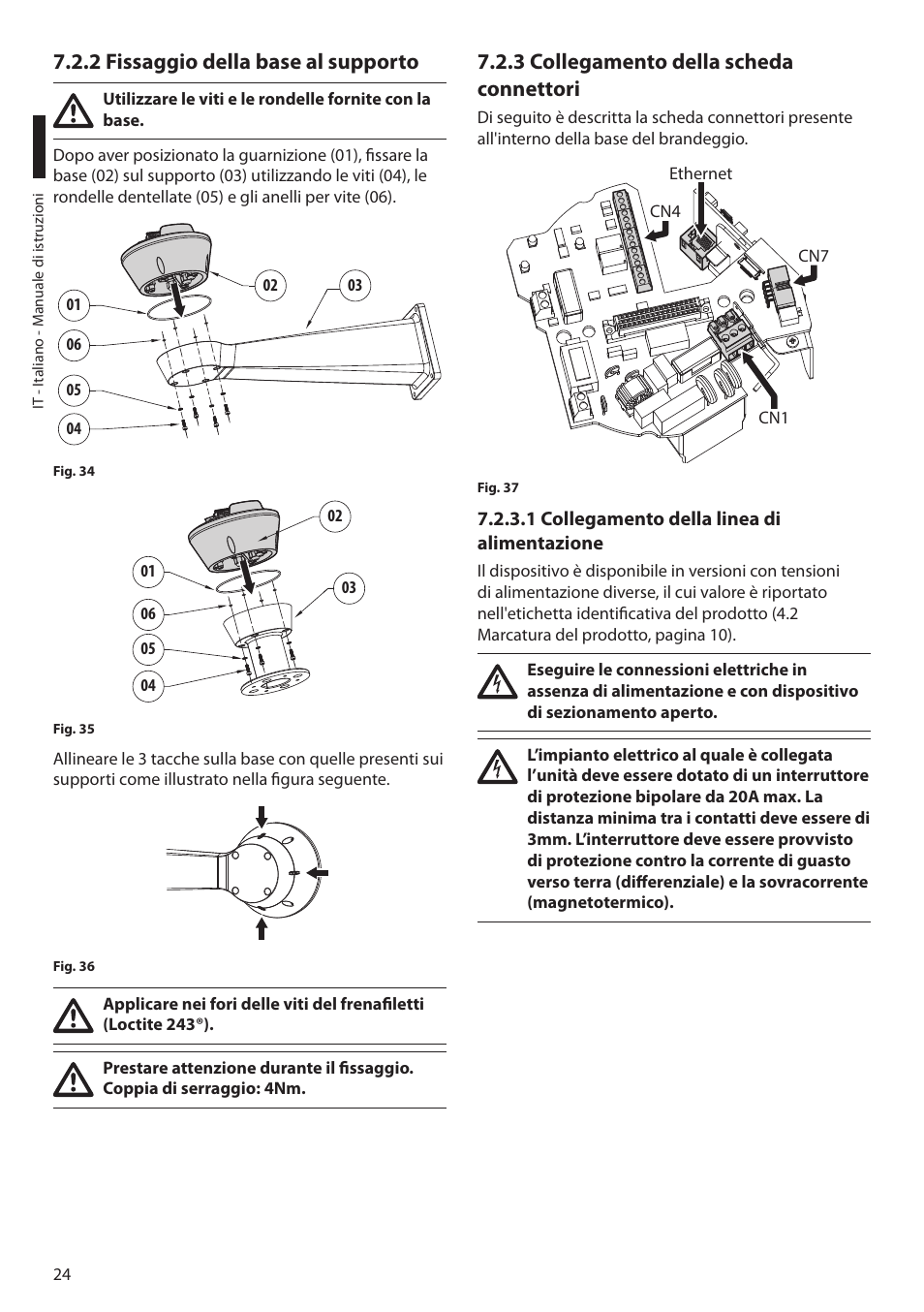 2 fissaggio della base al supporto, 3 collegamento della scheda connettori, 1 collegamento della linea di alimentazione | Videotec ULISSE PLUS NETCAM User Manual | Page 74 / 196