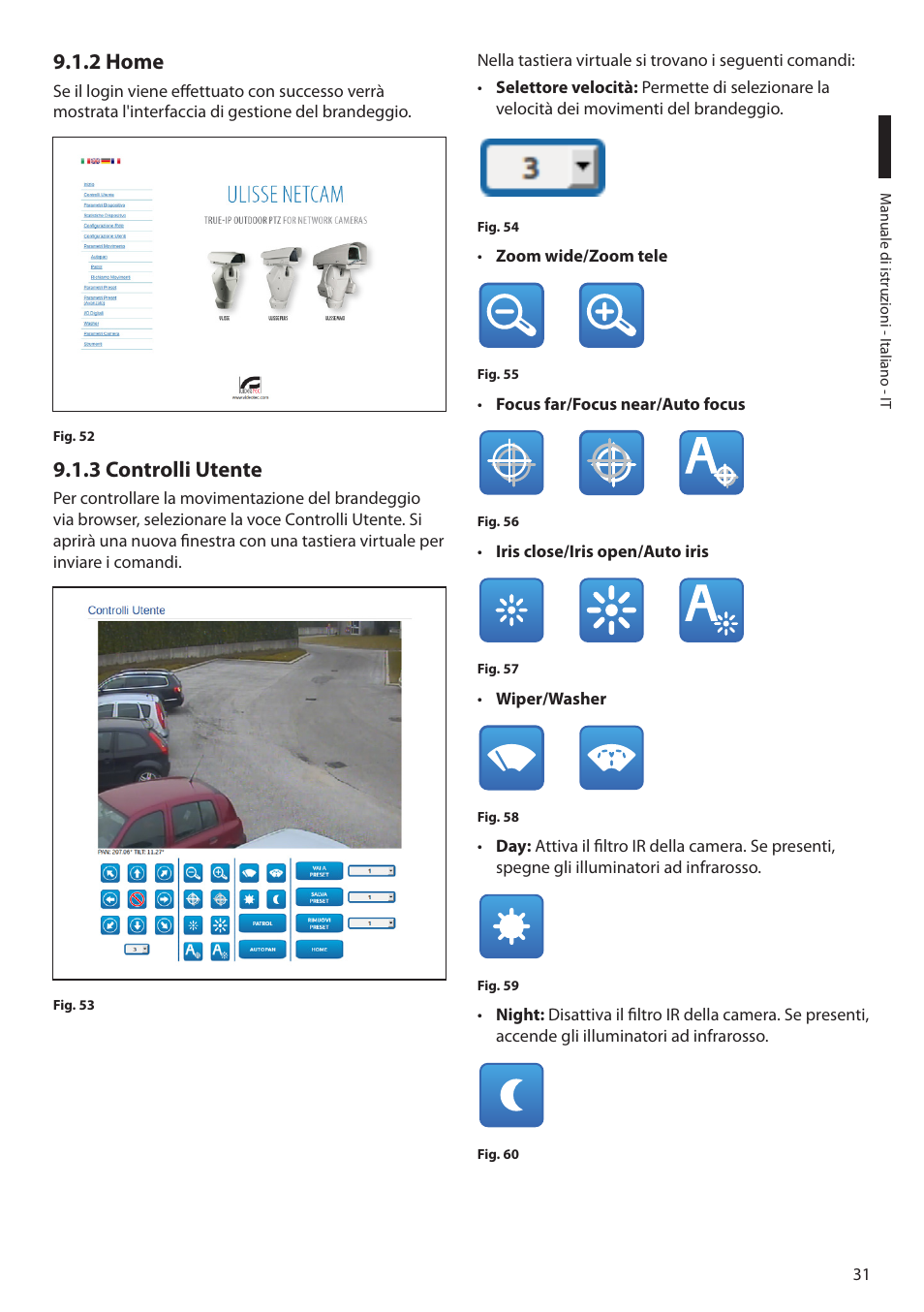 2 home, 3 controlli utente, 2 home 9.1.3 controlli utente | Videotec ULISSE PLUS NETCAM User Manual | Page 81 / 196