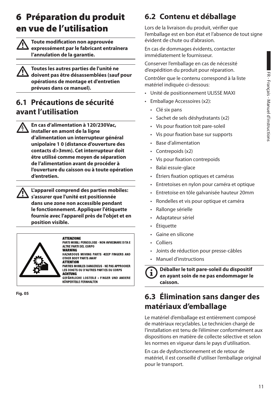 6 préparation du produit en vue de l’utilisation, 1 précautions de sécurité avant l’utilisation, 2 contenu et déballage | Videotec ULISSE MAXI User Manual | Page 133 / 244
