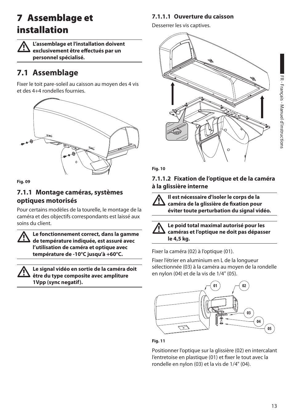 7 assemblage et installation, 1 assemblage, 1 montage caméras, systèmes optiques motorisés | 1 ouverture du caisson | Videotec ULISSE MAXI User Manual | Page 135 / 244