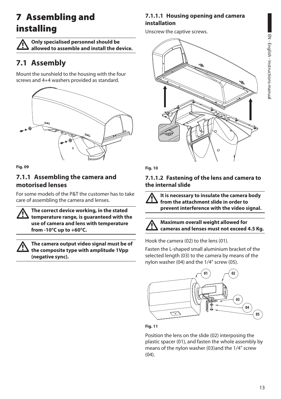 7 assembling and installing, 1 assembly, 1 assembling the camera and motorised lenses | 1 housing opening and camera installation | Videotec ULISSE MAXI User Manual | Page 15 / 244