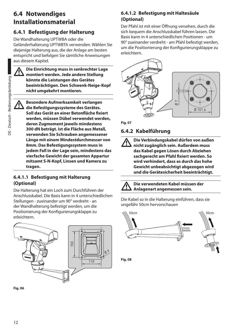 4 notwendiges installationsmaterial, 1 befestigung der halterung, 1 befestigung mit halterung (optional) | 2 befestigung mit haltesäule (optional), 2 kabelführung | Videotec ULISSE MAXI User Manual | Page 194 / 244