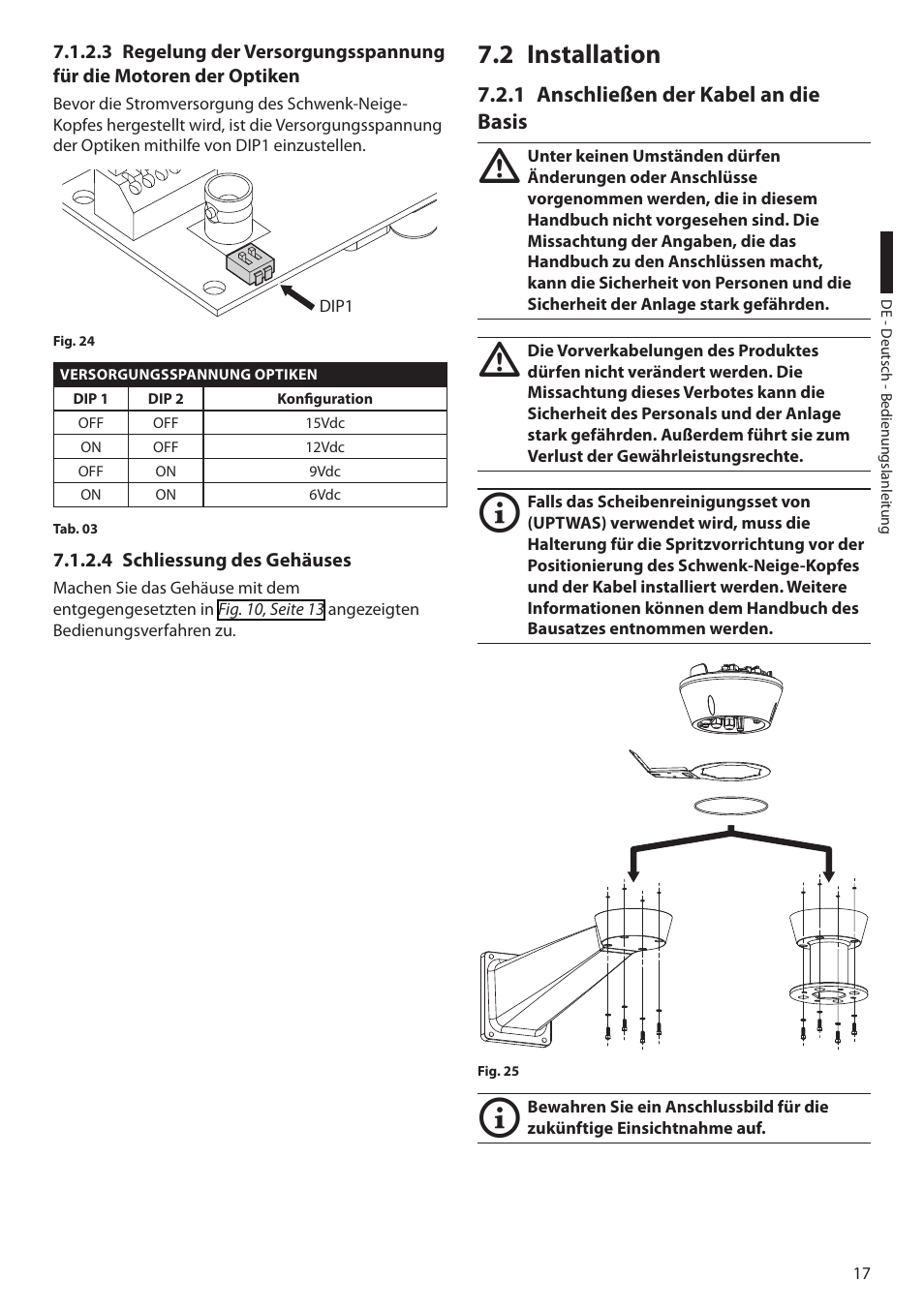 4 schliessung des gehäuses, 2 installation, 1 anschließen der kabel an die basis | Videotec ULISSE MAXI User Manual | Page 199 / 244