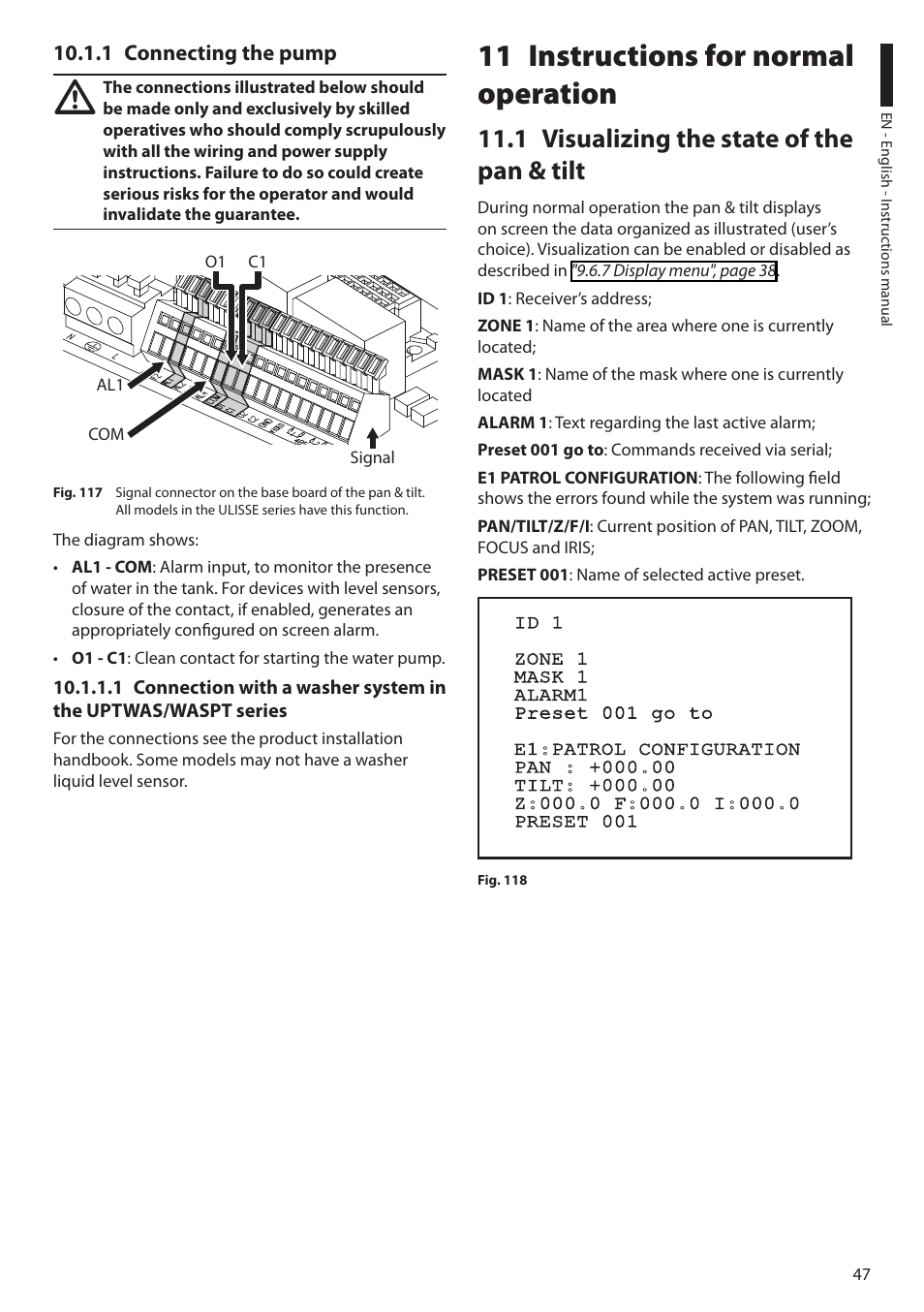 1 connecting the pump, 11 instructions for normal operation, 1 visualizing the state of the pan & tilt | Videotec ULISSE MAXI User Manual | Page 49 / 244