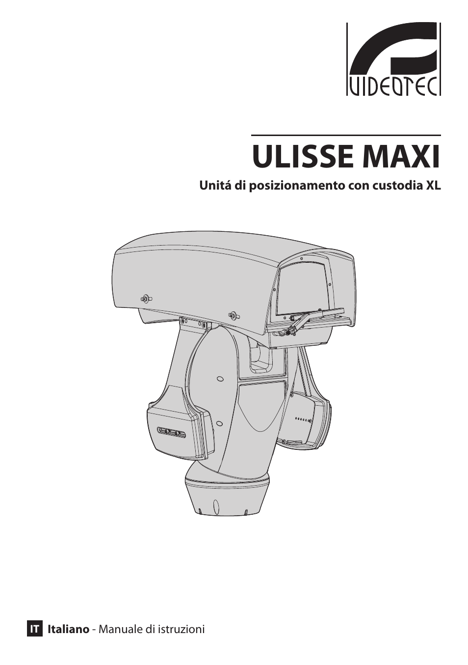 Italiano, Ulisse maxi | Videotec ULISSE MAXI User Manual | Page 63 / 244