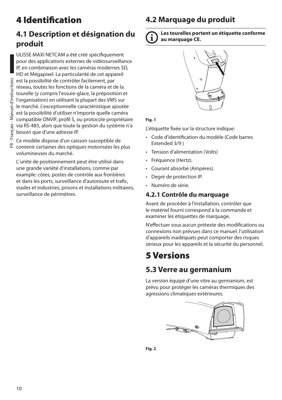 4 identification, 1 description et désignation du produit, 2 marquage du produit | 1 contrôle du marquage, 5 versions, 3 verre au germanium | Videotec ULISSE MAXI NETCAM User Manual | Page 100 / 180