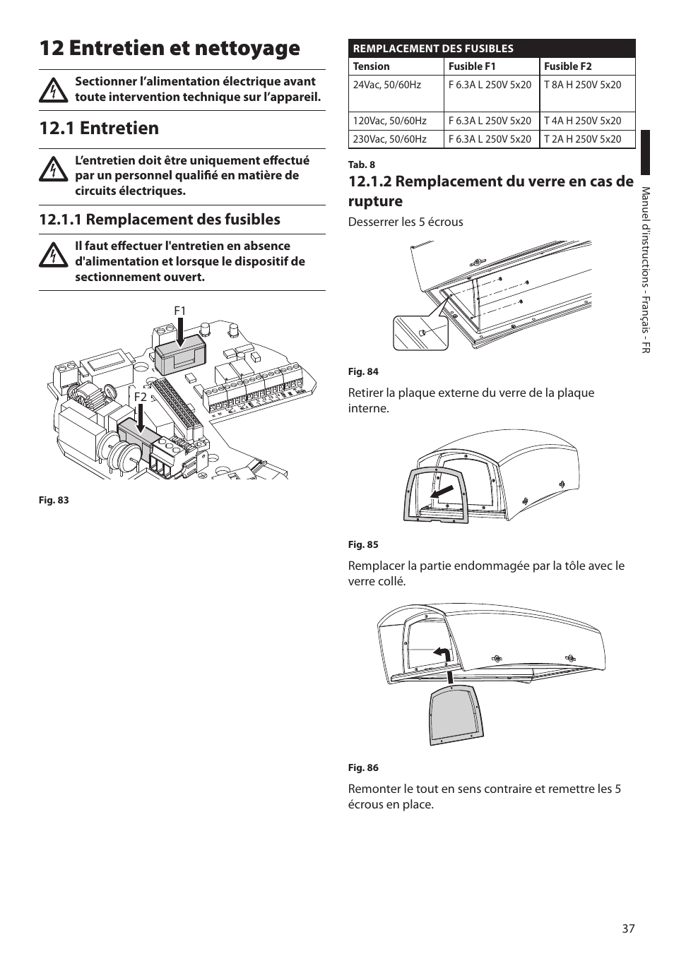 12 entretien et nettoyage, 1 entretien, 1 remplacement des fusibles | 2 remplacement du verre en cas de rupture | Videotec ULISSE MAXI NETCAM User Manual | Page 127 / 180