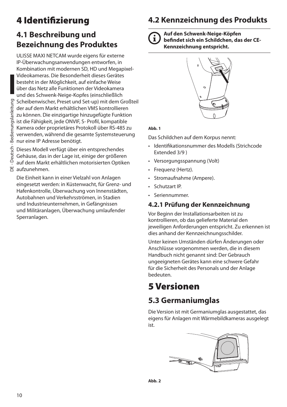 4 identifizierung, 1 beschreibung und bezeichnung des produktes, 2 kennzeichnung des produkts | 1 prüfung der kennzeichnung, 5 versionen, 3 germaniumglas | Videotec ULISSE MAXI NETCAM User Manual | Page 144 / 180