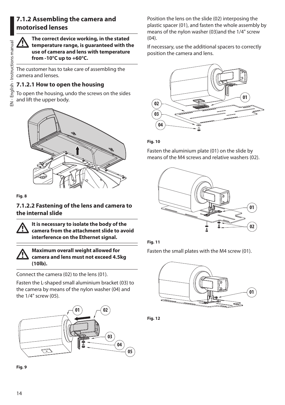 2 assembling the camera and motorised lenses, 1 how to open the housing | Videotec ULISSE MAXI NETCAM User Manual | Page 16 / 180