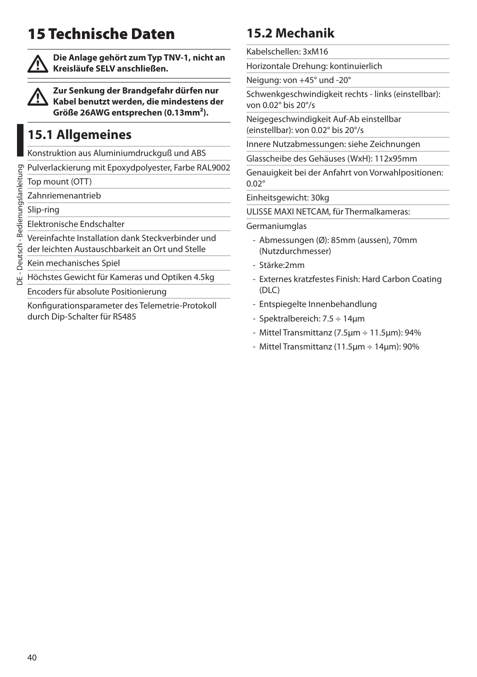 15 technische daten, 1 allgemeines, 2 mechanik | 1 allgemeines 15.2 mechanik | Videotec ULISSE MAXI NETCAM User Manual | Page 174 / 180