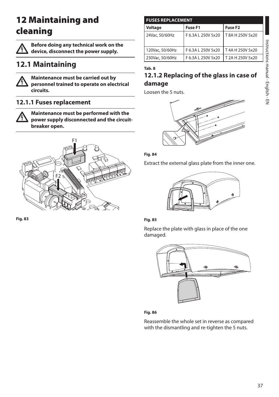 12 maintaining and cleaning, 1 maintaining, 1 fuses replacement | 2 replacing of the glass in case of damage | Videotec ULISSE MAXI NETCAM User Manual | Page 39 / 180