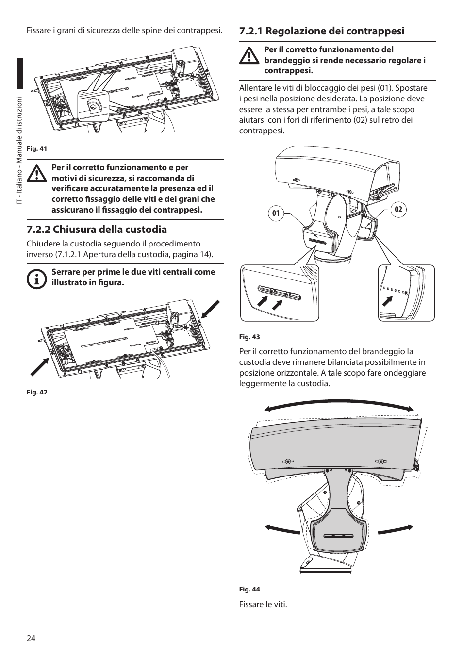 2 chiusura della custodia, 1 regolazione dei contrappesi | Videotec ULISSE MAXI NETCAM User Manual | Page 70 / 180