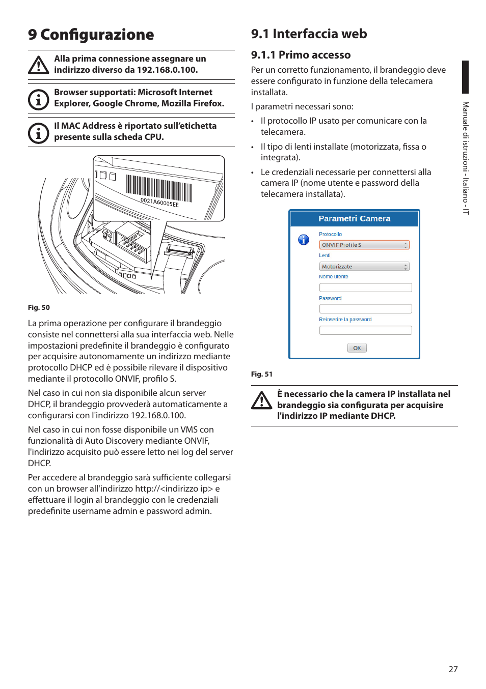 9 configurazione, 1 interfaccia web, 1 primo accesso | Videotec ULISSE MAXI NETCAM User Manual | Page 73 / 180